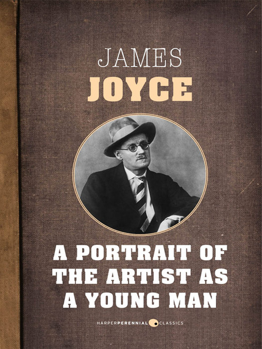 Title details for A Portrait of the Artist As a Young Man by James Joyce - Available